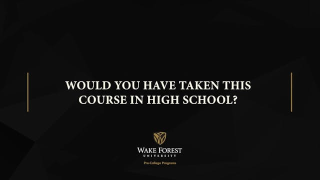Video preview for Would you have taken this course in high school?