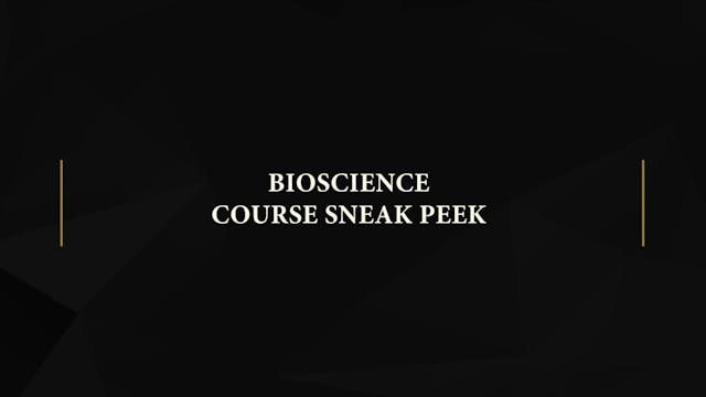Video preview for Bioscience | Course Sample